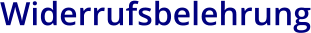 Widerrufsbelehrung