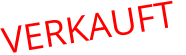 VERKAUFT