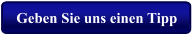 Geben Sie uns einen Tipp