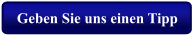 Geben Sie uns einen Tipp